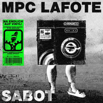 MPC LAFOTE -  Sabot / Alles liegt in Scherben //    ltd. 7"